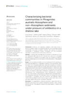      Characterizing bacterial communities in Phragmites australis rhizosphere and non-rhizosphere sediments under pressure of antibiotics in a shallow lake 