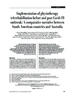 Implementation of physiotherapy telerehabilitation before and post Covid-19 outbreak: A comparative narrative between South American countries and Australia