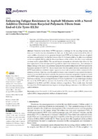 Enhancing Fatigue Resistance in Asphalt Mixtures with a Novel Additive Derived from Recycled Polymeric Fibers from End-of-Life Tyres (ELTs) (version publicada))