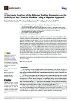 A Stochastic Analysis of the Effect of Trading Parameters on the Stability of the Financial Markets Using a Bayesian Approach