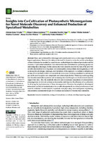 Insights into Co-Cultivation of Photosynthetic Microorganisms for Novel Molecule Discovery and Enhanced Production of Specialized Metabolites