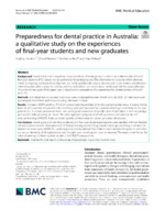 Preparedness for dental practice in Australia a qualitative study on the experiences of final-year students and new graduates