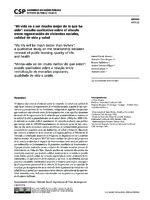 “Mi vida va a ser mucho mejor de lo que ha sido”: estudio cualitativo sobre el vínculo entre regeneración de viviendas sociales, calidad de vida y salud