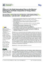 Effects of a Six-Week International Tour on the Physical Performance and Body Composition of Young Chilean Tennis Players
