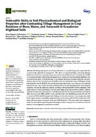 Noticeable Shifts in Soil Physicochemical and Biological Properties after Contrasting Tillage Management in Crop Rotations of Bean, Maize, and Amaranth in Ecuadorian Highland Soils