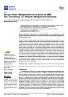  Energy–Water Management System Based on MPC for a Greenhouse in a Mapuche Indigenous Community 