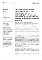 Characterization of muscle mass, strength and mobility of critically ill patients with SARS-CoV-2 pneumonia: Distribution by sex, age, days on mechanical ventilation, and muscle weakness