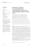 Adherence to dietary recommendations by socioeconomic status in the United Kingdom biobank cohort study