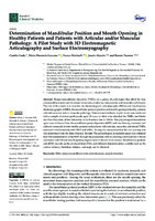 Determination of Mandibular Position and Mouth Opening in Healthy Patients and Patients with Articular and/or Muscular Pathology: A Pilot Study with 3D Electromagnetic Articulography and Surface 