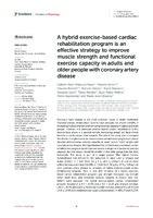 A hybrid exercise-based cardiac rehabilitation program is an effective strategy to improve muscle strength and functional exercise capacity in adults and older people with coronary artery disease
