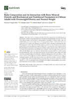 Body Composition and Its Interaction with Bone Mineral Density and Biochemical and Nutritional Parameters in Chilean Adults with Overweight/Obesity and Normal Weight