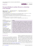 Perceptual blindless in nutrition: We are in a critical time to be connected 